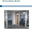Büro mit Lagermöglichkeit in Autobahnnähe zu vermieten - Büro (Beispiel)